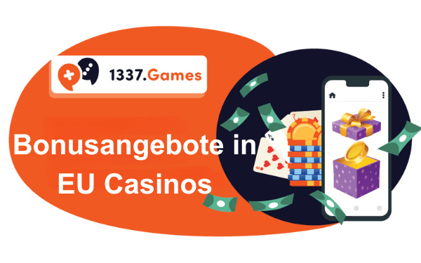 Bonusangebote in EU Casinos